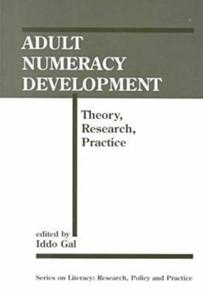 Adult Numeracy Development – Theory, Research, Practice