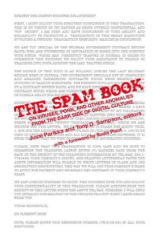 The Spam Book – On Viruses, Porn and Other Anomalies from the Dark Side of Digital Culture
