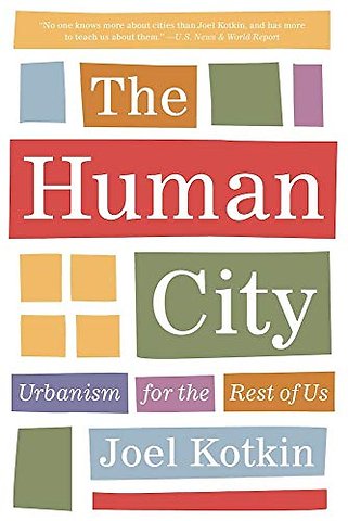 The Human City