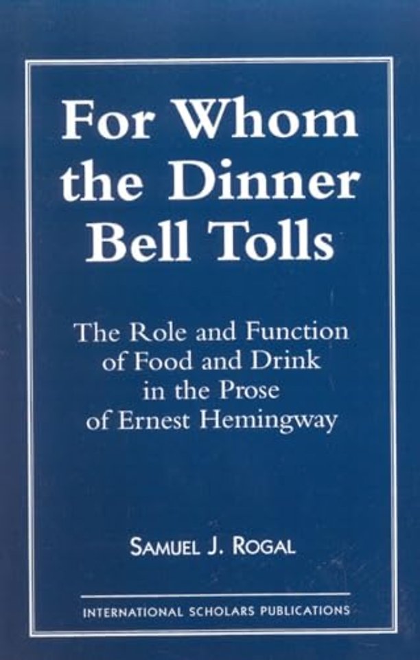 For Whom the Dinner Bell Tolls