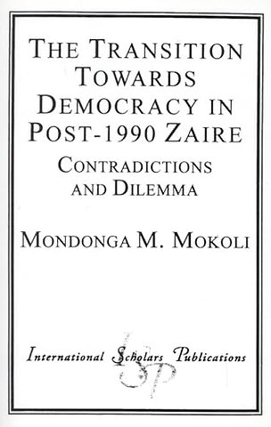 The Transition Towards Democracy in Post-1990 Zaire