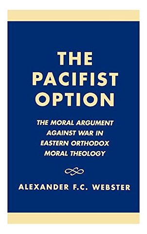 The Pacifist Option