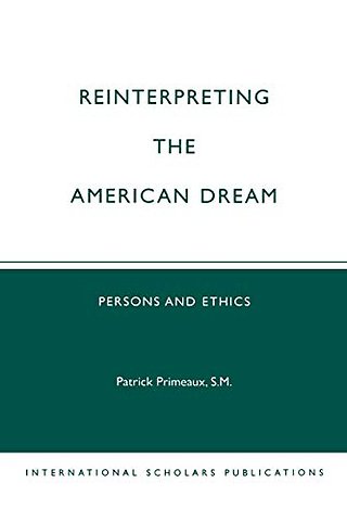 Reinterpreting the American Dream