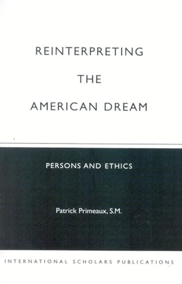 Reinterpreting the American Dream