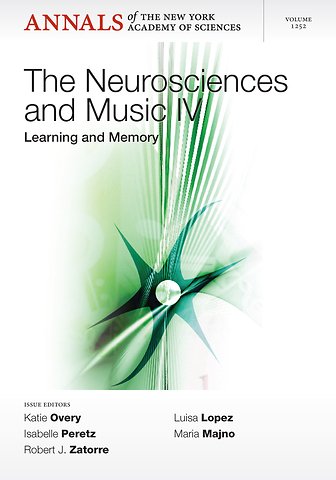 Neurosciences and Music IV