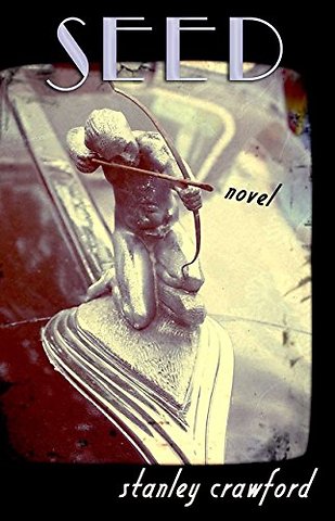 Seed – A Novel