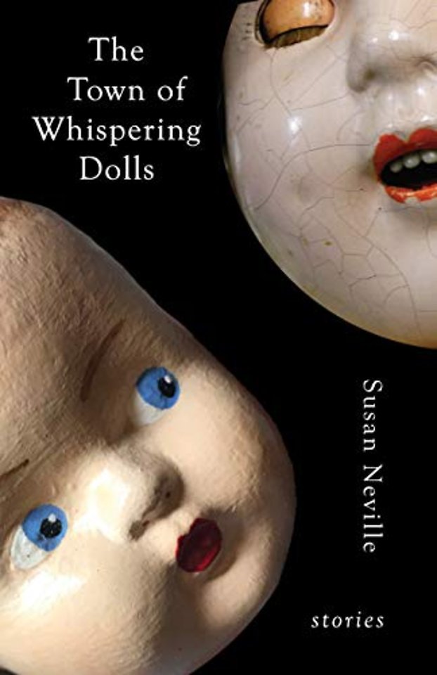 The Town of Whispering Dolls – Stories