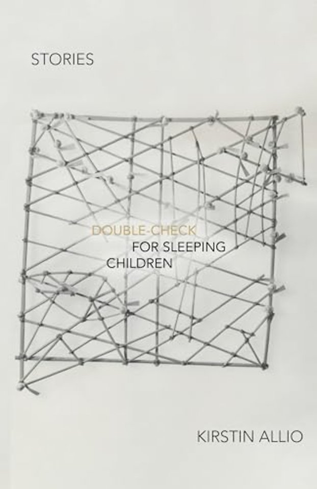Double–Check for Sleeping Children – Stories