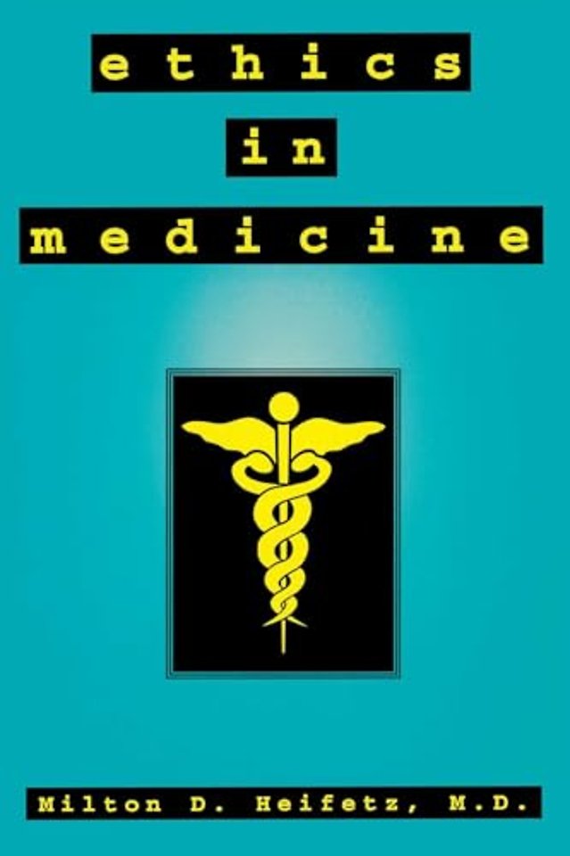 Ethics in Medicine