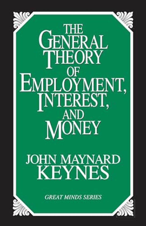 The General Theory of Employment, Interest, and Money