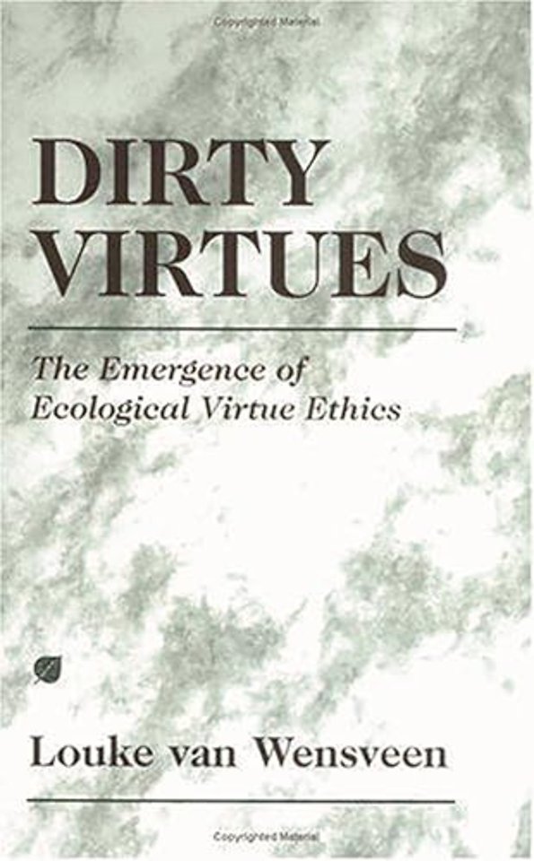 Dirty Virtues