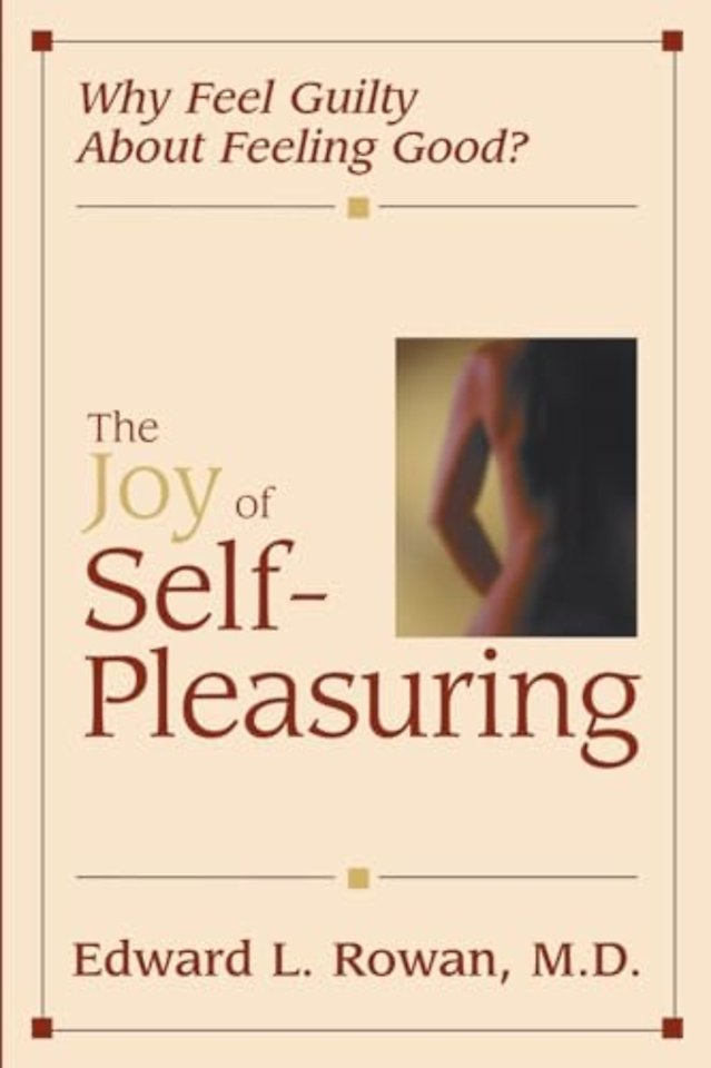 The Joy of Self-Pleasuring