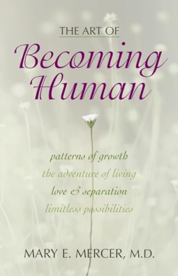 The Art of Becoming Human