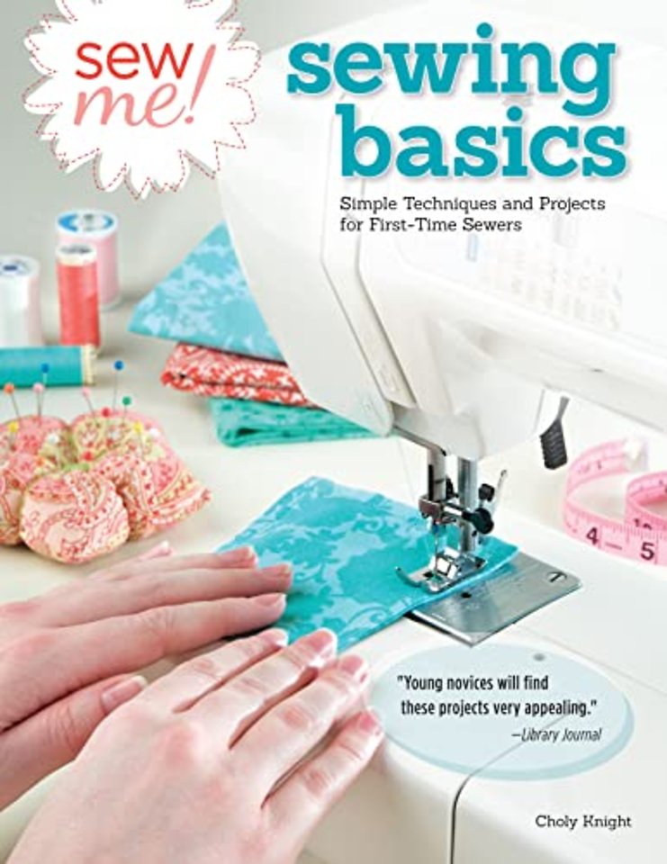 Sew Me! Sewing Basics