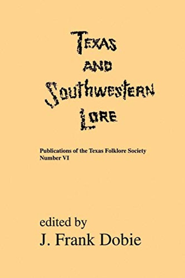 Texas And Southwestern Lore