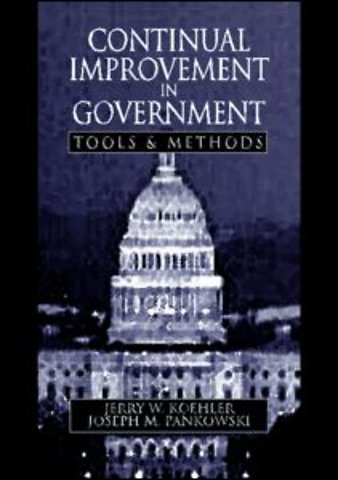 Continual Improvement in Government Tools and Methods