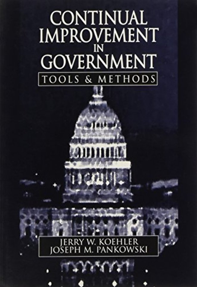 Continual Improvement in Government Tools and Methods