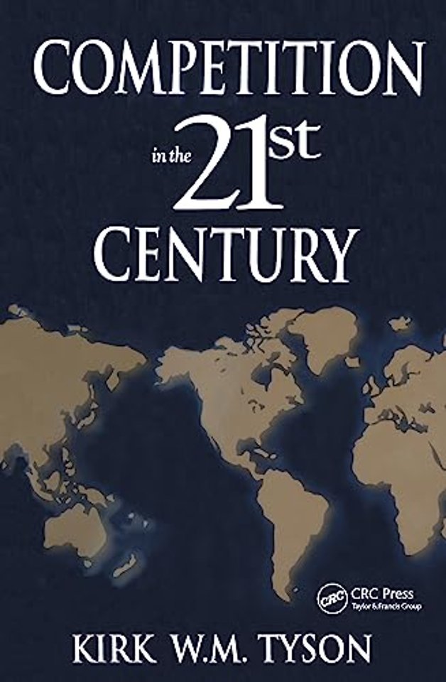 Competition in the 21st Century