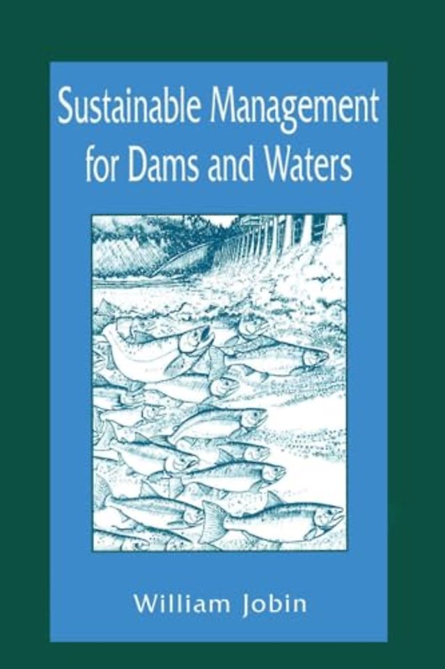 Sustainable Management for Dams and Waters