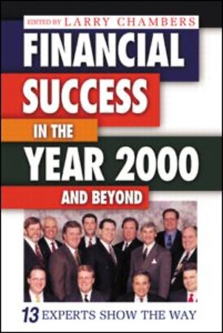 Financial Success in the Year 2000 and Beyond