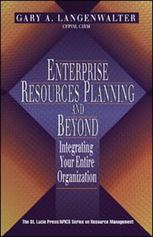Enterprise Resources Planning and Beyond