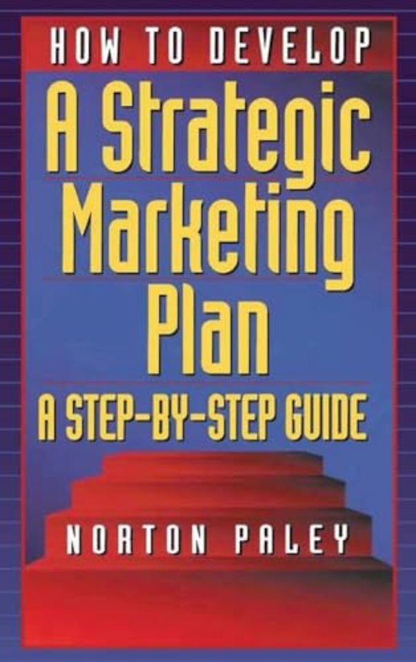 How to Develop a Strategic Marketing Plan
