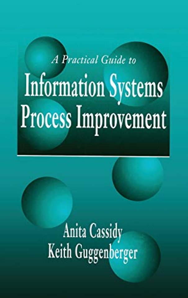 Practical Guide to Information Systems Process Improvement