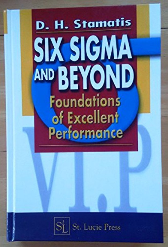 Six Sigma and Beyond