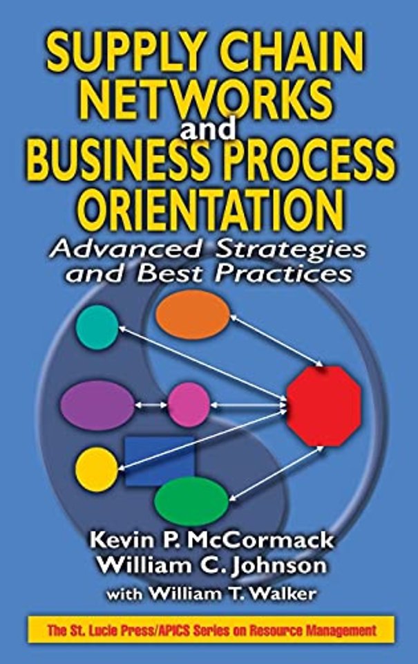 Supply Chain Networks and Business Process Orientation