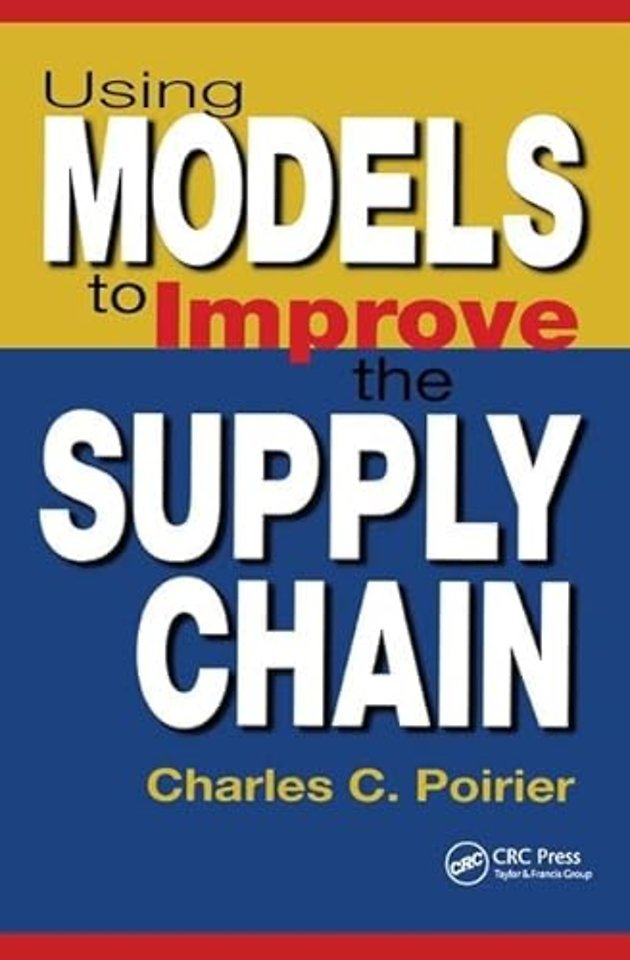 Using Models to Improve the Supply Chain