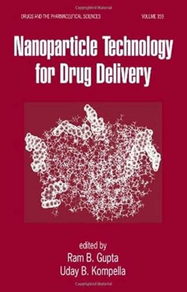 Nanoparticle Technology for Drug Delivery