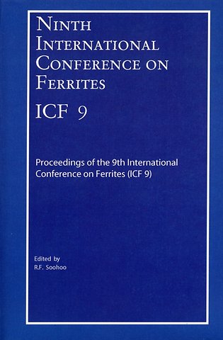 Ninth International Conference on Ferrites (ICF-9)