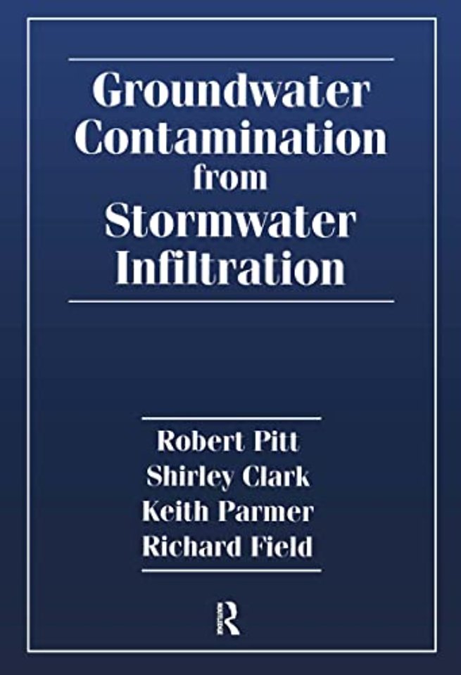 Groundwater Contamination from Stormwater Infiltration