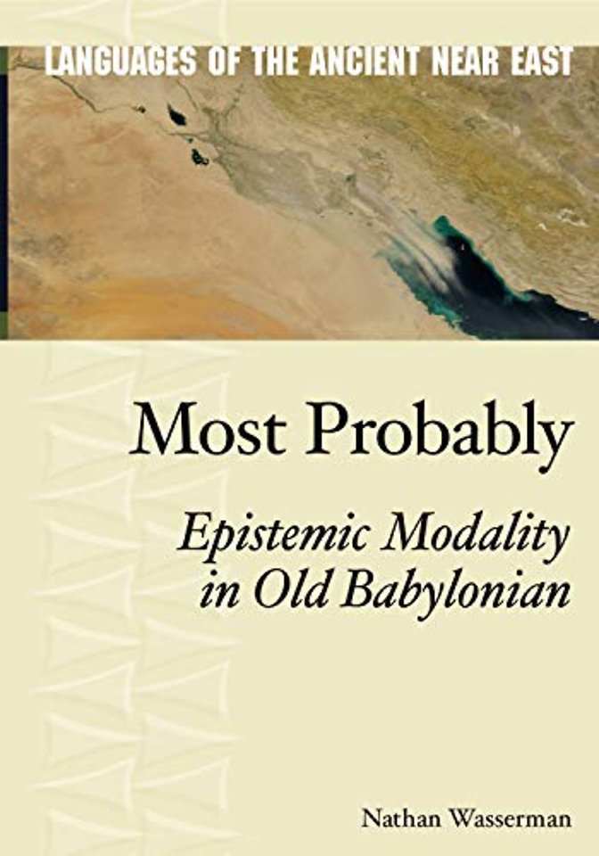 Most Probably – Epistemic Modality in Old Babylonian