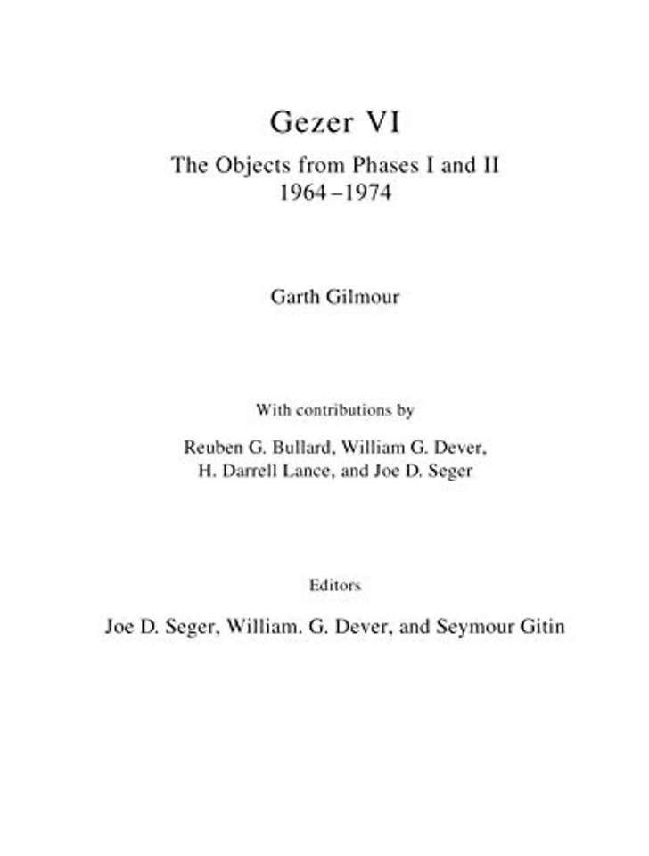 Gezer VI – The Objects from Phases I and II (1964–1974)