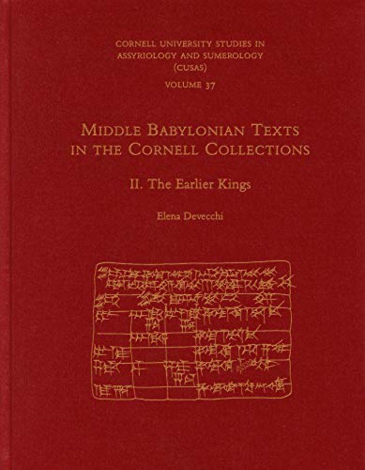 Middle Babylonian Texts in the Cornell Collectio – The Earlier Kings