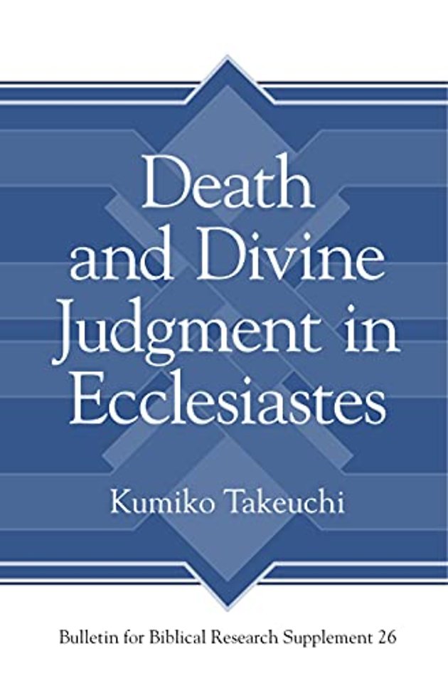 Death and Divine Judgment in Ecclesiastes