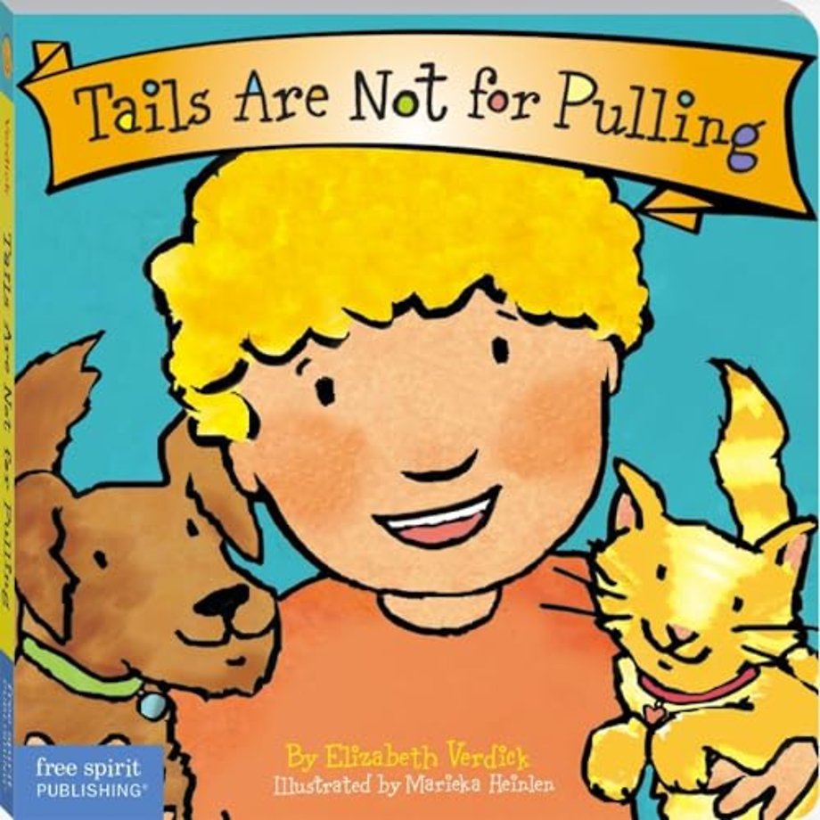 Tails Are Not for Pulling Board Book