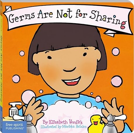 Germs Are Not for Sharing Board Book