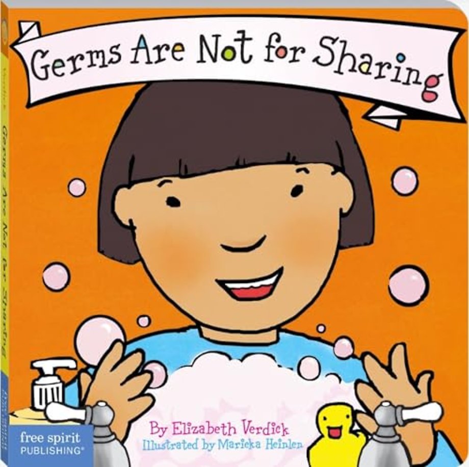 Germs Are Not for Sharing Board Book