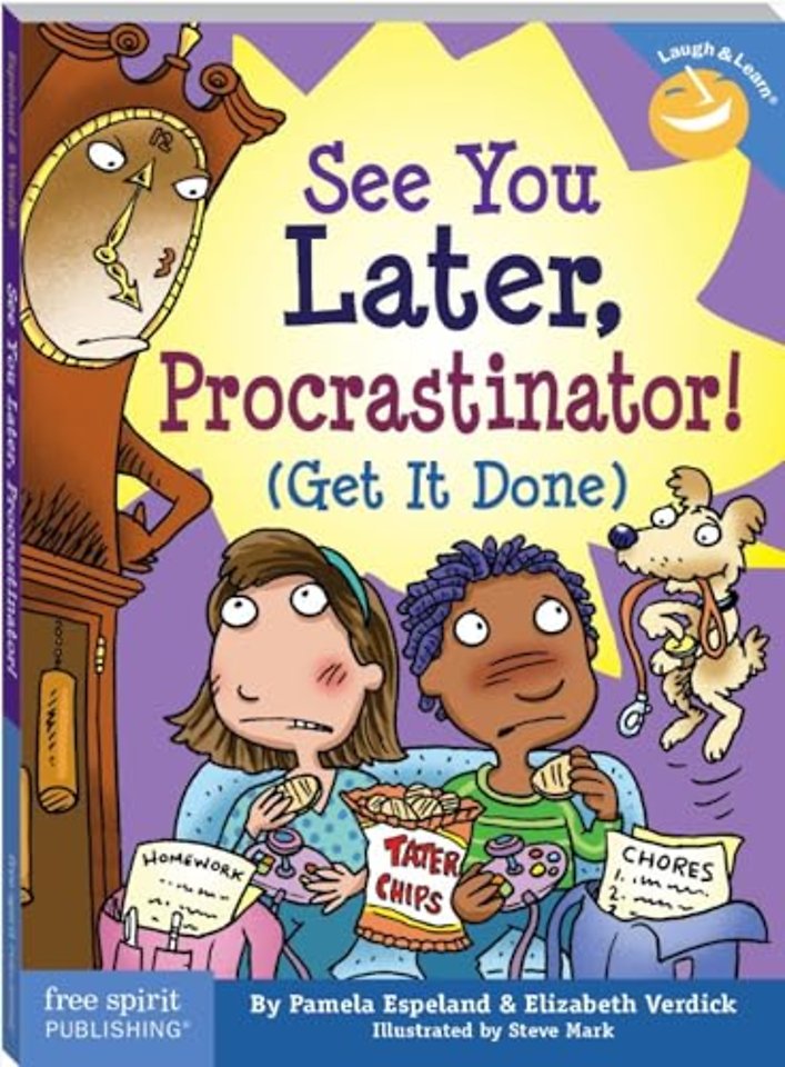 See You Later, Procrastinator!