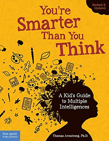 You're Smarter Than You Think