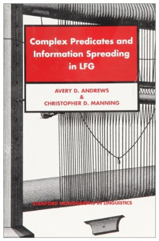 Complex Predicates and Information Spreading in LFG