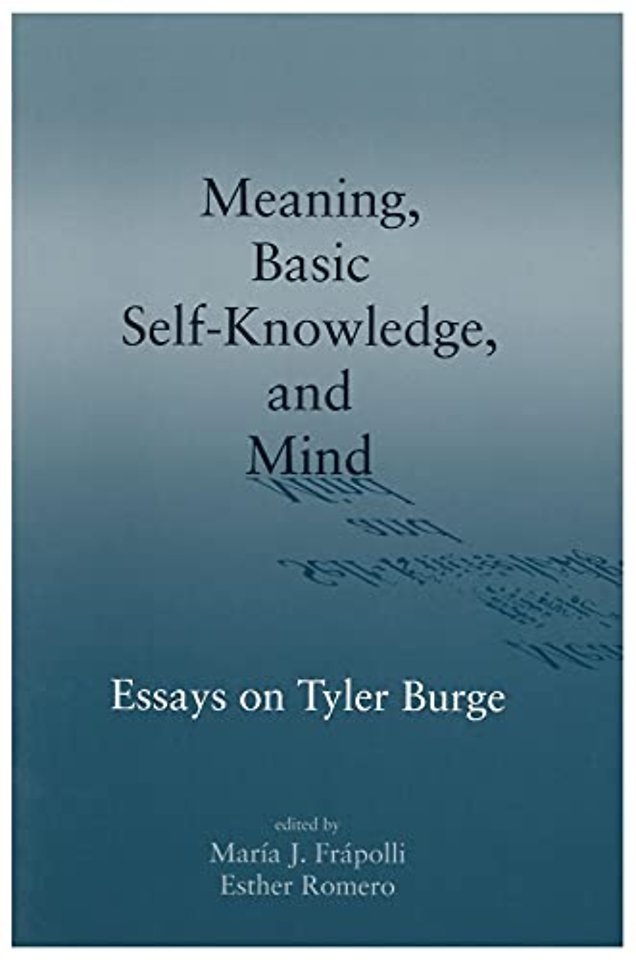 Meaning, Basic Self-Knowledge, and Mind