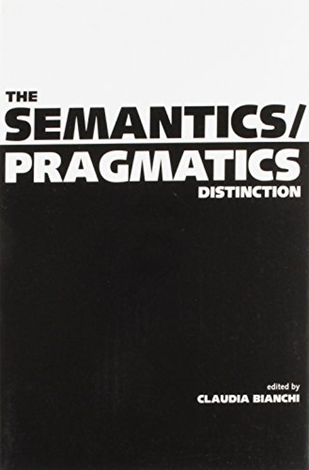 The Semantics/Pragmatics Distinction
