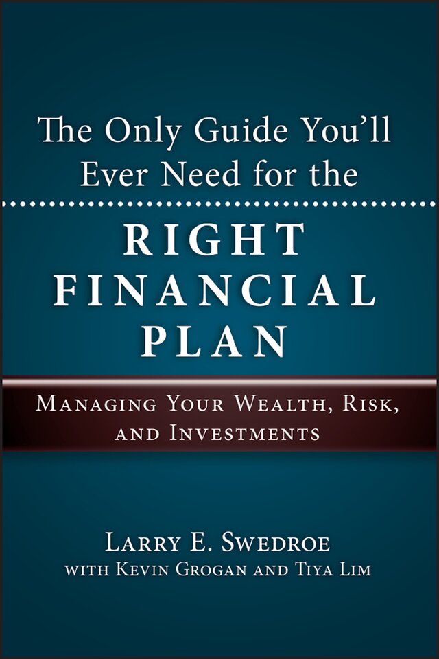 The Only Guide You′ll Ever Need for the Right Financial Plan – Managing Your Wealth Risk and Investments