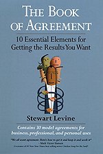 The Book of Agreement - 10 essential Elements for Getting What You Want
