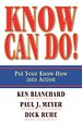 Know can do!