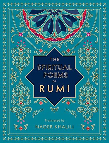 The Spiritual Poems of Rumi