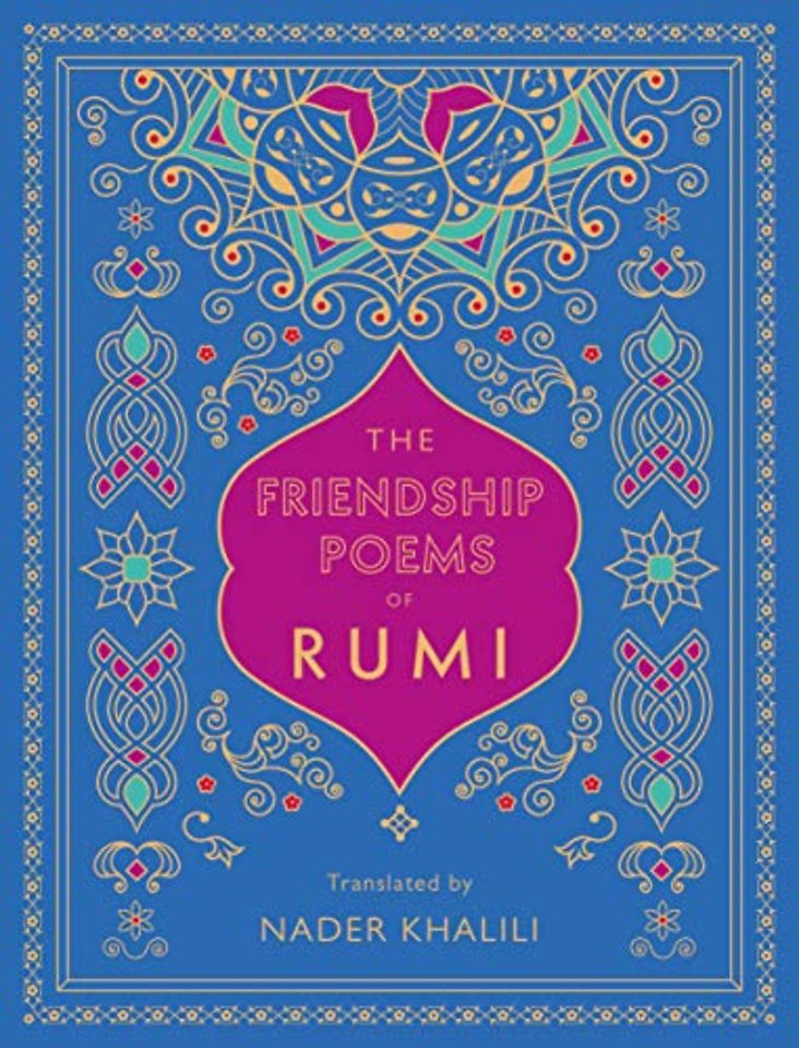 The Friendship Poems of Rumi